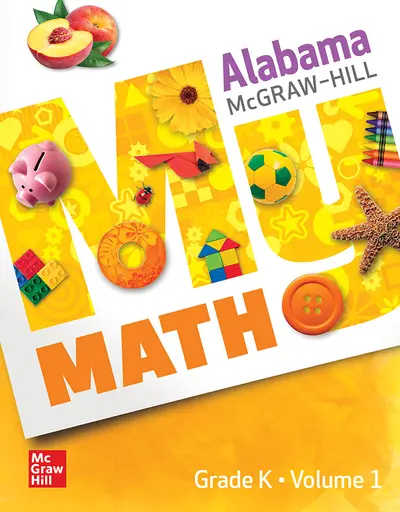 McGraw-Hill My Math, Grade K, Alabama, Student Edition, Volume 1