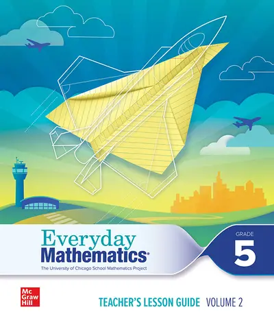 Everyday Mathematics 4 c2020 National Teacher Lesson Guide Grade 5 Volume 2