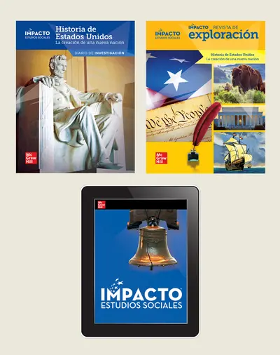 IMPACTO Social Studies, Historia de Estados Unidos: la creación de una nueva nación, Grade 5, Explorer with Inquiry Print & Digital Student Bundle, 6 year subscription