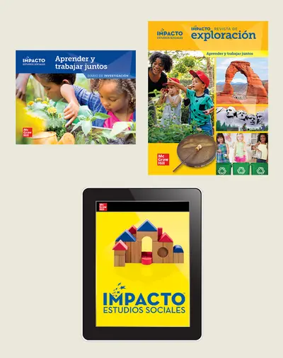 IMPACTO Social Studies, Aprender y trabajar juntos, Grade K, Explorer with Inquiry Print & Digital Student Bundle, 6 year subscription