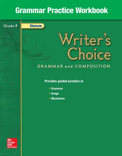 Writer's Choice, Grade 8, Grammar Practice Workbook