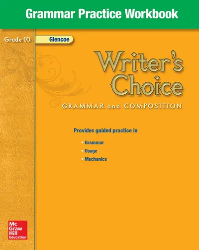 Writer's Choice, Grade 10, Grammar Practice Workbook