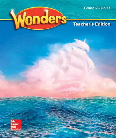 Wonders Grade 2 Teacher's Edition Unit 1