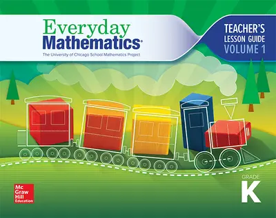 Everyday Mathematics 4 National Teacher Lesson Guide Grade K Volume 1