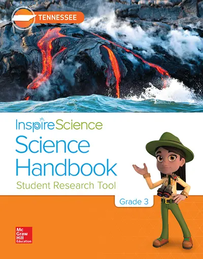 Inspire Science, Tennessee Grade 3 Science Handbook