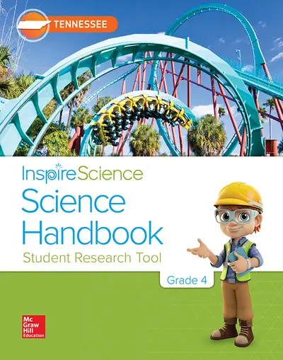 Inspire Science, Tennessee Grade 4 Science Handbook