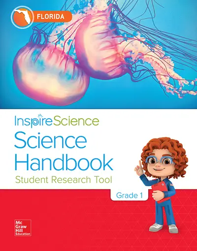 Inspire Science, Florida Grade 1 Science Handbook