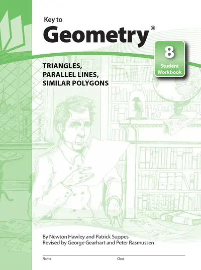 Key to Geometry, Book 8: Triangles, Parallel Lines, Similar Polygons