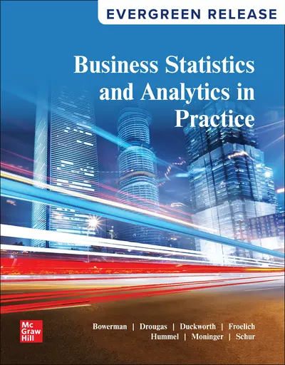 Business Statistics and Analytics in Practice