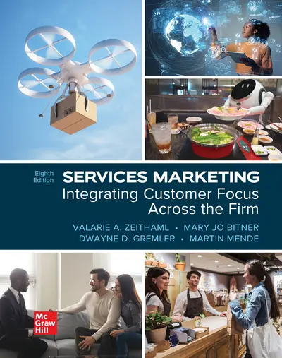 Services Marketing: Integrating Customer Focus Across the Firm