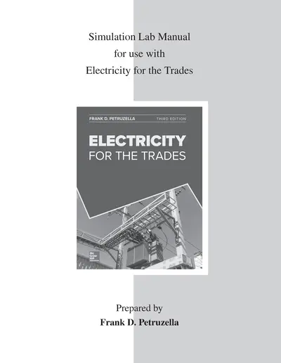 Simulation Lab Manual for use with Electricity for the Trades
