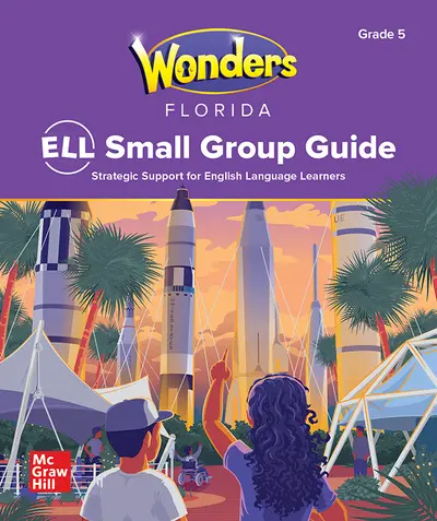 Florida Wonders Grade 5 Florida ELL Small Group Guide