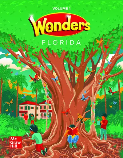 Florida Wonders Literature Anthology - Grade 1 Unit 1