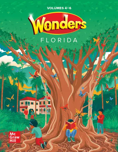 Florida Wonders Literature Anthology - units 4-6