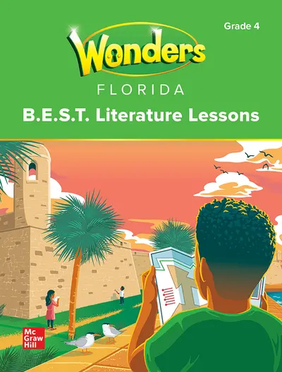 Florida Wonders B.E.S.T. Literature Library Lessons Grade 4