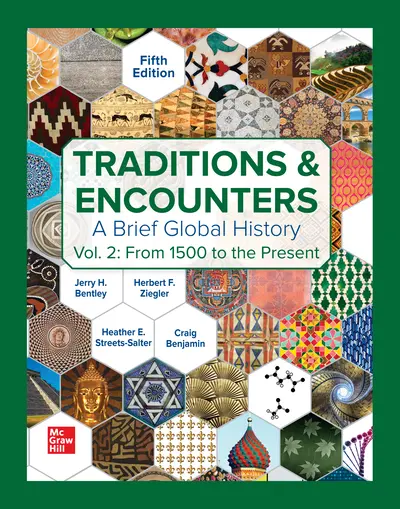 Traditions u0026 Encounters: A Brief Global History Volume 2