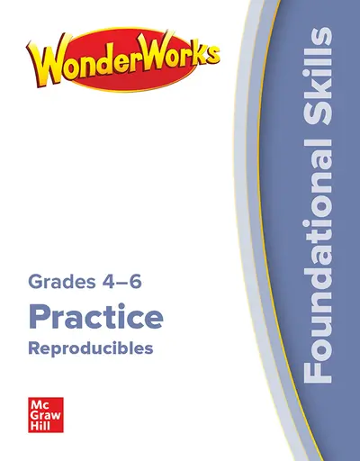 WonderWorks Grades 4-6 Foundational Skills Practice