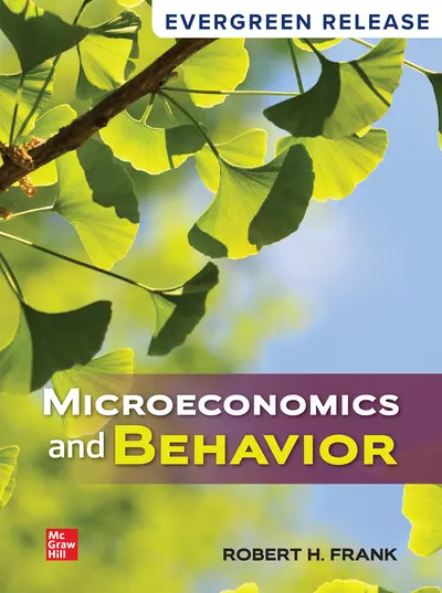 Microeconomics and Behavior: 2024 Release