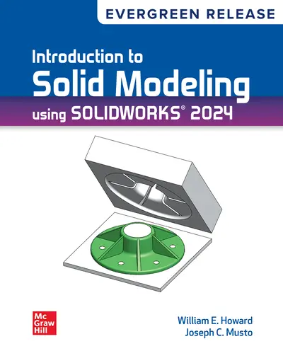 Introduction To Solid Modeling Using SolidWorks