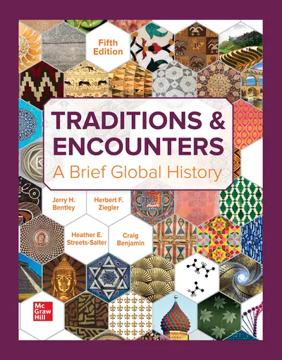 Traditions & Encounters: A Brief Global History