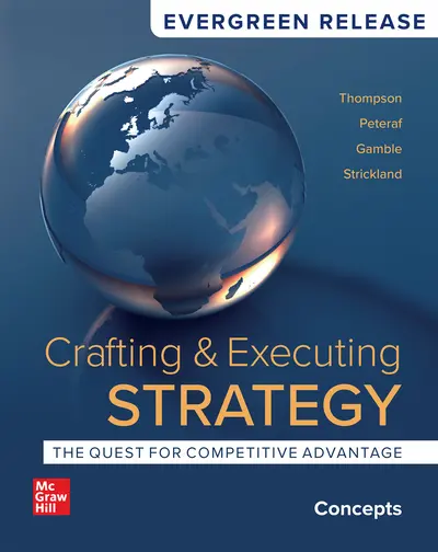Crafting and Executing Strategy: Concepts: 2024 Release