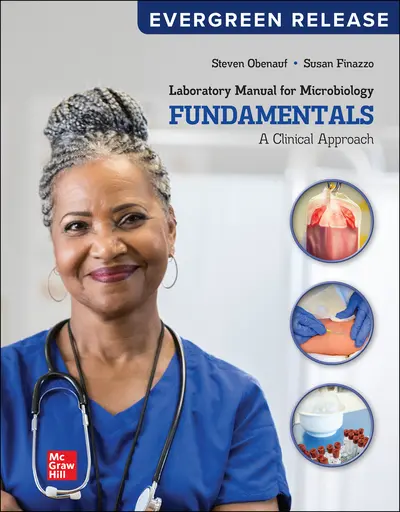 Laboratory Manual for Microbiology Fundamentals: A Clinical Approach, 2024 Release