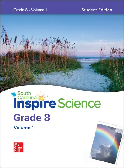 CUS SC Inspire Science: Grade 8, Write-In Student Edition, Volume 1