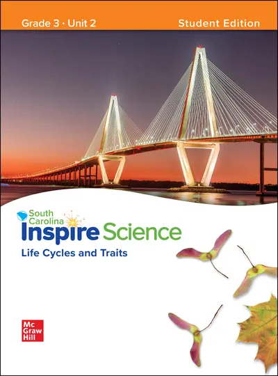 CUS SC Inspire Science: Grade 3, Student Edition, Unit 2