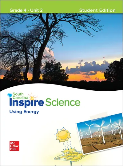 CUS SC Inspire Science: Grade 4, Student Edition, Unit 2