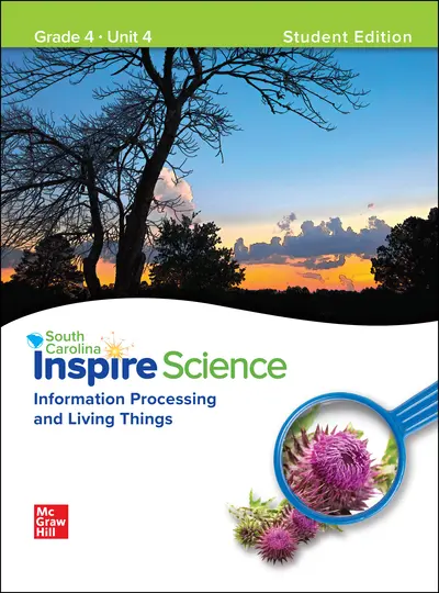 CUS SC Inspire Science: Grade 4, Student Edition, Unit 4