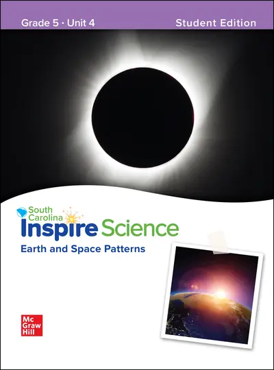 CUS SC Inspire Science: Grade 5, Student Edition, Unit 4