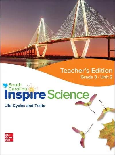 CUS SC Inspire Science: Grade 3, Teacher Edition, Unit 2