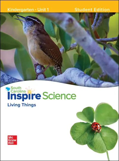 CUS SC Inspire Science: Grade K, Student Edition, Unit 1