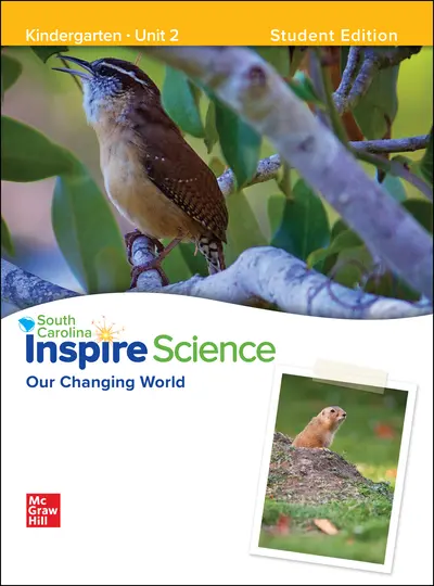 CUS SC Inspire Science: Grade K, Student Edition, Unit 2