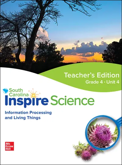 CUS SC Inspire Science: Grade 4, Teacher Edition, Unit 4