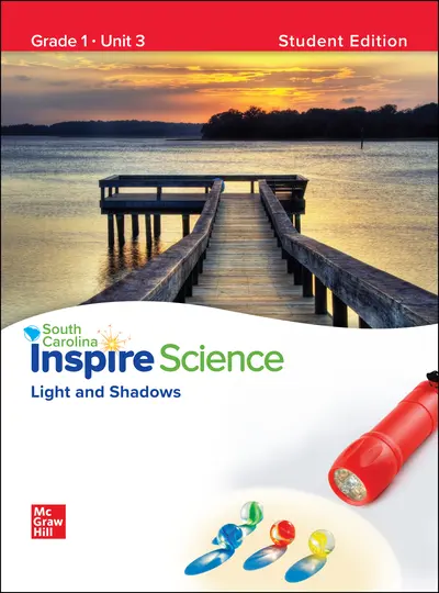 CUS SC Inspire Science: Grade 1, Student Edition, Unit 3