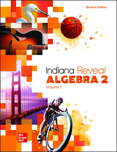 Indiana Reveal Algebra 2, Student Edition, Volume 1