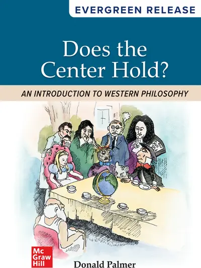 Does the Center Hold? An Introduction to Western Philosophy: 2024 Release