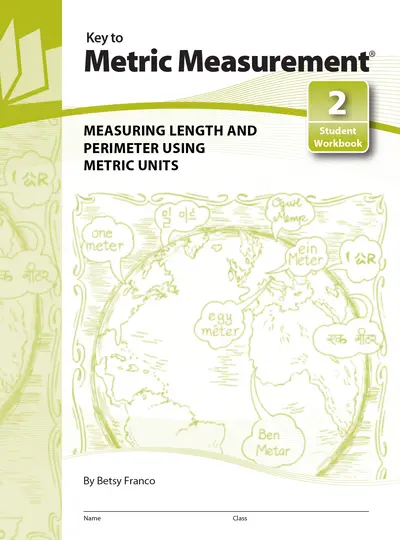 Key to Metric Measurement, Book 2: Measuring Length and Perimeter Using Metric Units